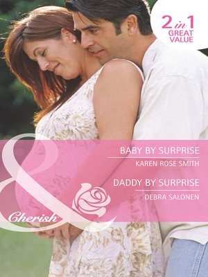 Baby by Surprise / Daddy by Surprise - ebook